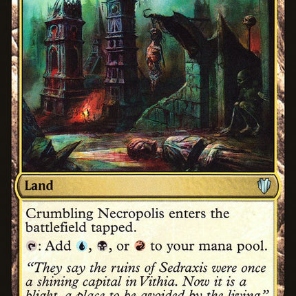 Crumbling Necropolis [Commander 2017]