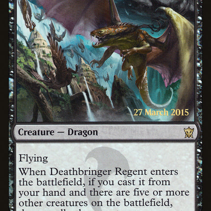 Deathbringer Regent (Launch) [Dragons of Tarkir Prerelease Promos]