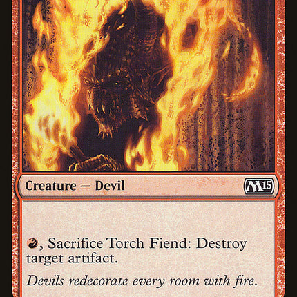 Torch Fiend [Magic 2015]