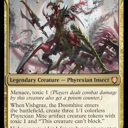 Vishgraz, the Doomhive [Phyrexia: All Will Be One Commander]