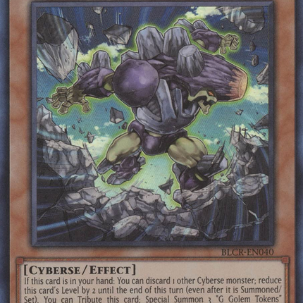 G Golem Rock Hammer [BLCR-EN040] Ultra Rare