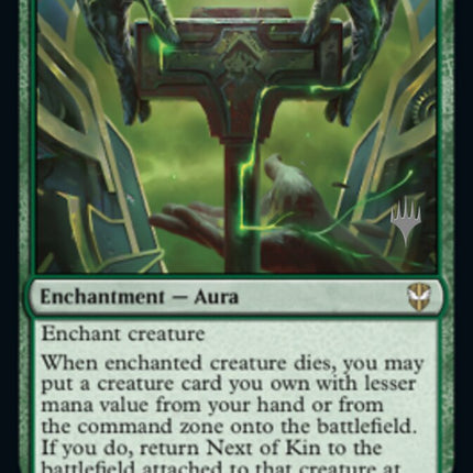 Next of Kin (Promo Pack) [Streets of New Capenna Commander Promos]
