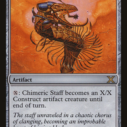 Chimeric Staff [Tenth Edition]