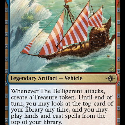 The Belligerent [The Lost Caverns of Ixalan]