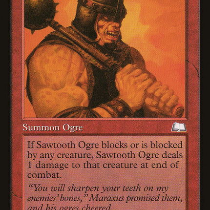 Sawtooth Ogre [Weatherlight]