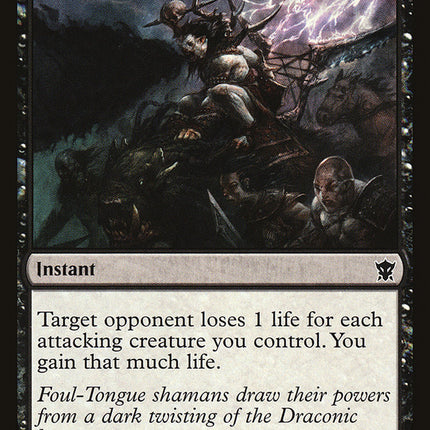 Foul-Tongue Shriek [Dragons of Tarkir]