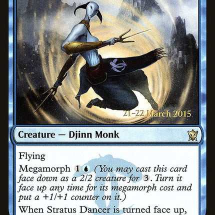 Stratus Dancer [Dragons of Tarkir Prerelease Promos]