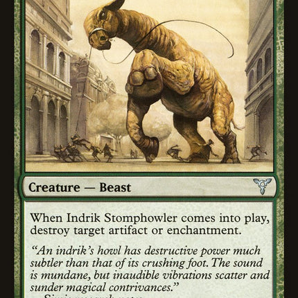 Indrik Stomphowler [Dissension]