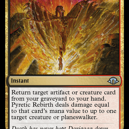 Pyretic Rebirth [Modern Horizons 3]