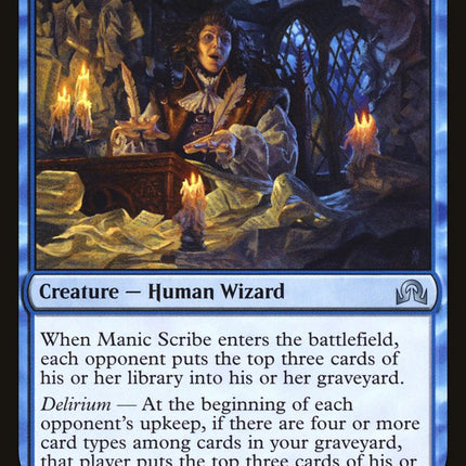 Manic Scribe [Shadows over Innistrad]