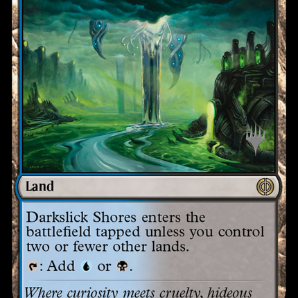 Darkslick Shores (Promo Pack) [Phyrexia: All Will Be One Promos]