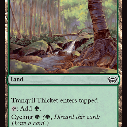 Tranquil Thicket [Duskmourn: House of Horror Commander]