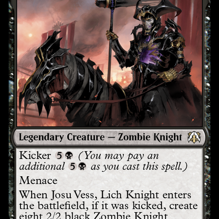 Josu Vess, Lich Knight [March of the Machine Commander]