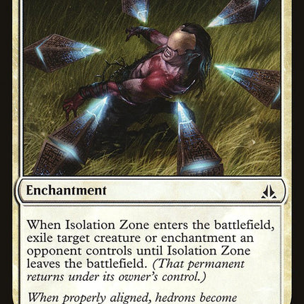 Isolation Zone [Mystery Booster]