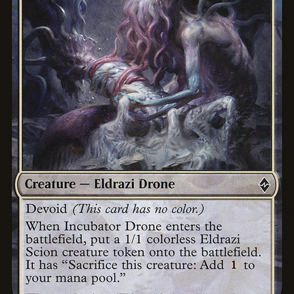 Incubator Drone [Battle for Zendikar]