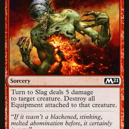 Turn to Slag [Core Set 2021]