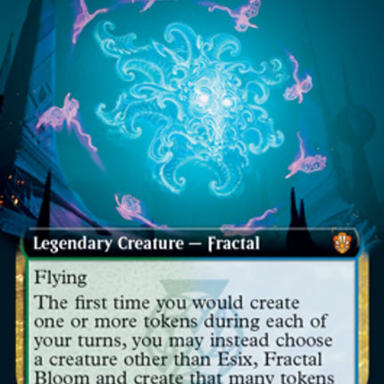 Esix, Fractal Bloom (Extended Art) [Commander 2021]