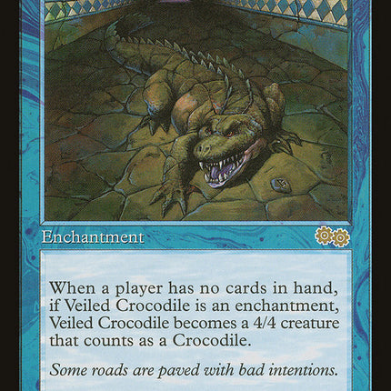 Veiled Crocodile [Urza's Saga]