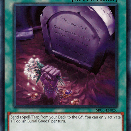Foolish Burial Goods [SR06-EN026] Common