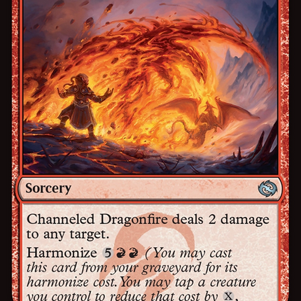 Channeled Dragonfire [Tarkir: Dragonstorm]