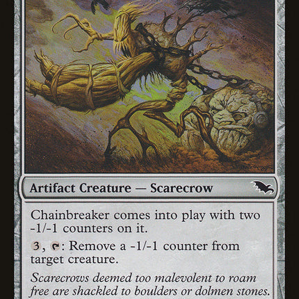 Chainbreaker [Shadowmoor]