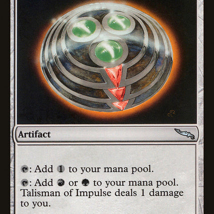 Talisman of Impulse [Mirrodin]