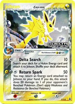 Jolteon (7/113) (Delta Species) (Stamped) [EX: Delta Species]