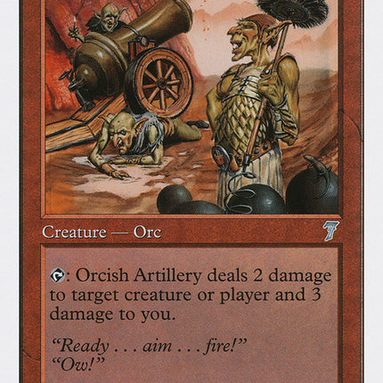 Orcish Artillery [Seventh Edition]