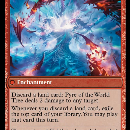 Invasion of Kaldheim // Pyre of the World Tree [March of the Machine]
