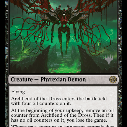 Archfiend of the Dross (Promo Pack) [Phyrexia: All Will Be One Promos]