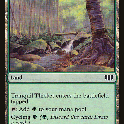 Tranquil Thicket [Commander 2014]