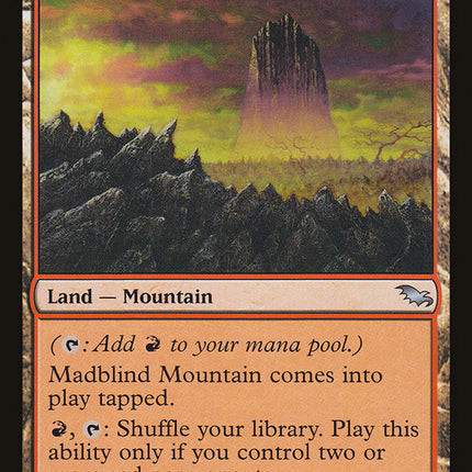 Madblind Mountain [Shadowmoor]
