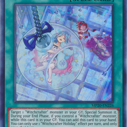 Witchcrafter Holiday [MP20-EN226] Ultra Rare