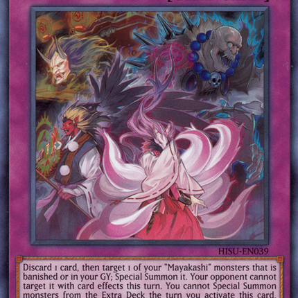 Mayakashi Metamorphosis [HISU-EN039] Super Rare