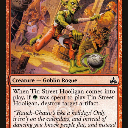 Tin Street Hooligan [Guildpact]