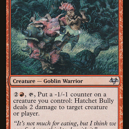 Hatchet Bully [Eventide]