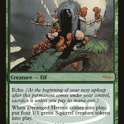 Deranged Hermit [Judge Gift Cards 2004]