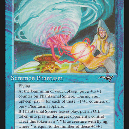Phantasmal Sphere [Alliances]