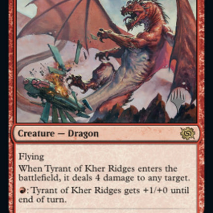 Tyrant of Kher Ridges (Promo Pack) [The Brothers' War Promos]