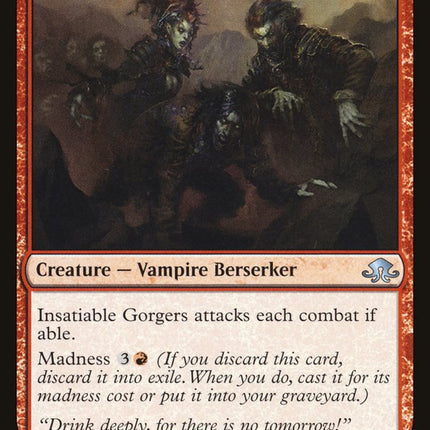 Insatiable Gorgers [Eldritch Moon]