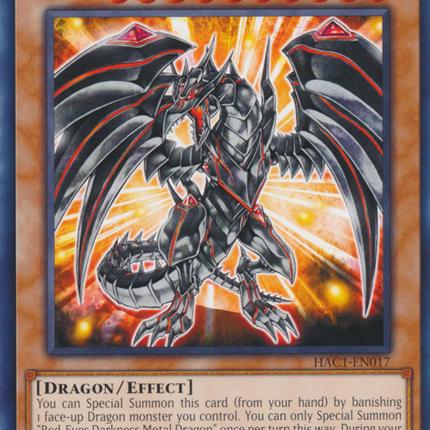 Red-Eyes Darkness Metal Dragon [HAC1-EN017] Common