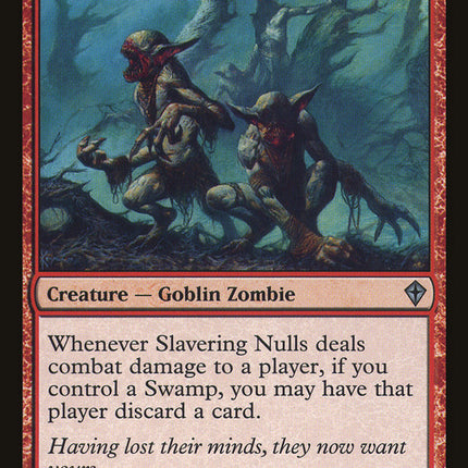 Slavering Nulls [Worldwake]