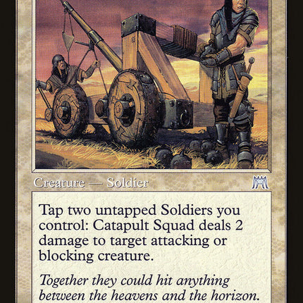 Catapult Squad [Onslaught]