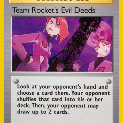 Team Rocket's Evil Deeds (103/105) [Neo Destiny 1st Edition]