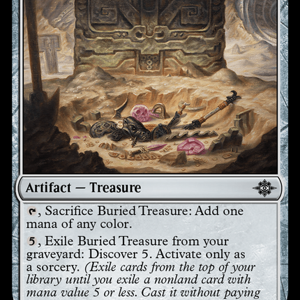 Buried Treasure [The Lost Caverns of Ixalan]