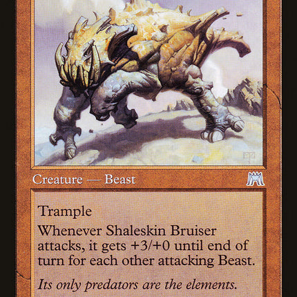 Shaleskin Bruiser [Onslaught]