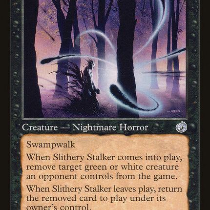 Slithery Stalker [Torment]