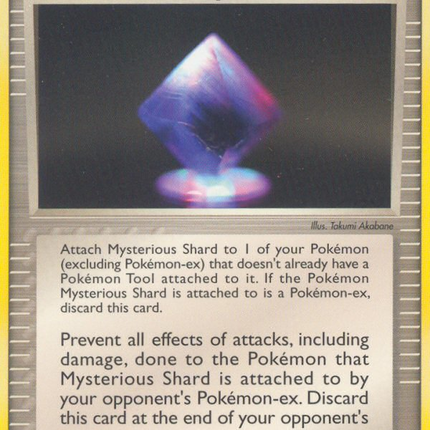 Mysterious Shard (81/100) [EX: Crystal Guardians]