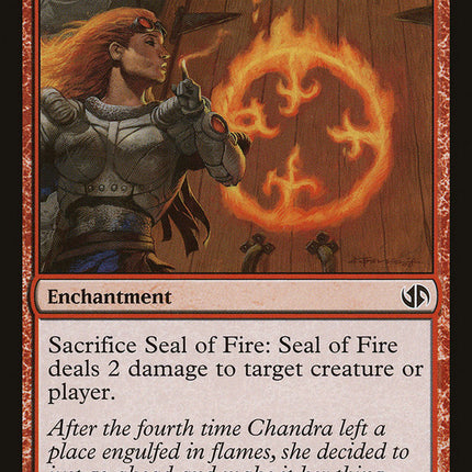 Seal of Fire [Duel Decks: Jace vs. Chandra]
