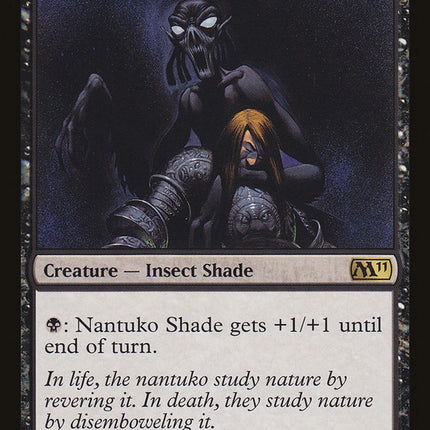 Nantuko Shade [Magic 2011]